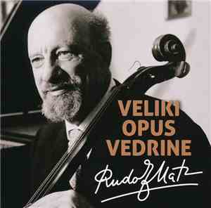 Rudolf Matz - Veliki Opus Vedrine