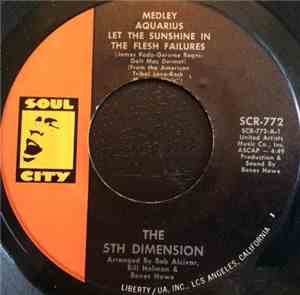 The 5th Dimension - Medley: Aquarius / Let The Sunshine In (The Flesh Failu ...