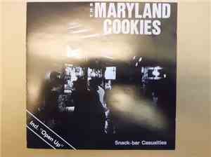 The Maryland Cookies - Snack-Bar Casualties/Open Up