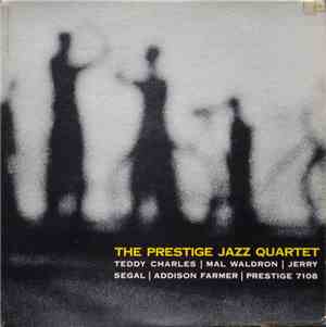 The Prestige Jazz Quartet - The Prestige Jazz Quartet