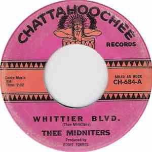Thee Midniters - Whittier Blvd. / Evil Love