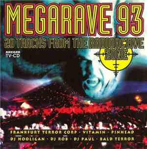 Various - Megarave 93 - 20 Tracks From The Radioactive Zone