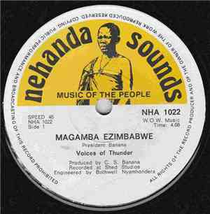 Voices Of Thunder - Magamba Ezimbabwe + Muchengeti Wenyika