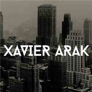 Xavier Arak - More Than Words / Panic