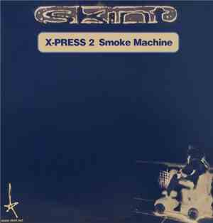 X-Press 2 - Smoke Machine