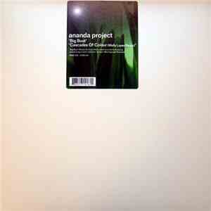 Ananda Project - Big Boat / Cascades Of Colour (Remixes)