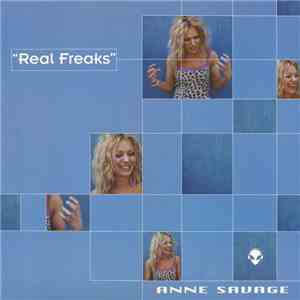 Anne Savage - Real Freaks (U.S. Remixes)