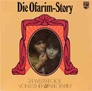 Esther & Abi Ofarim - Die Ofarim-Story
