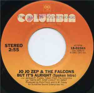 Jo Jo Zep & The Falcons - But It's Alright (Spoken Intro)