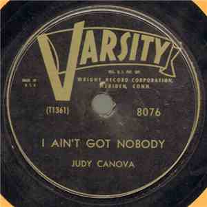 Judy Canova - I Ain't Got Nobody / Twenty-Five Chickens, Thirty-Five Cows