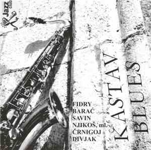 Kastav Blues Sextet - Kastav Blues