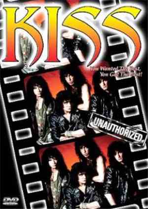 Kiss - Unauthorized