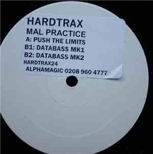 Mal Practice - Push The Limits