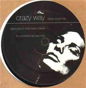Paul Soul & Chris Harry - Crazy Way