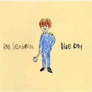 Ron Sexsmith - Blue Boy