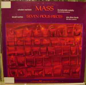 Salvatore Martirano / Donald Martino - Mass / Seven Pious Pieces