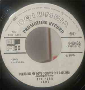 The Four Lads - Pledging My Love (Forever My Darling) / I've Been Thinking