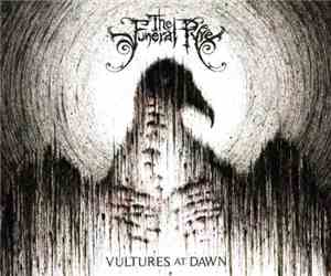 The Funeral Pyre - Vultures At Dawn