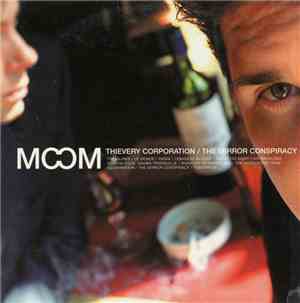 Thievery Corporation - The Mirror Conspiracy