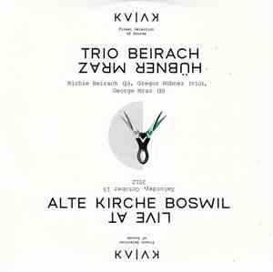 Trio Beirach Huebner Mraz - Live At Alte Kirche Boswil
