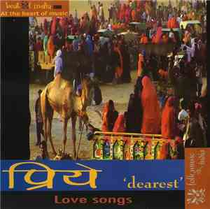 Various - प्रिये = Priye = Dearest - Love Songs