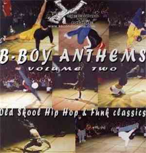 Various - B-Boy Anthems Volume Two