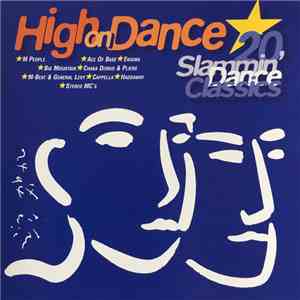 Various - High On Dance, 20 Slammin' Dance Classics