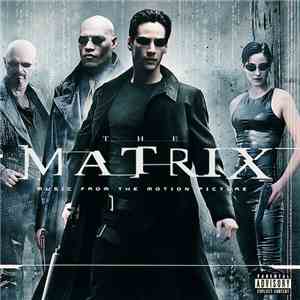 Various - The Matrix - Music From The Motion Picture