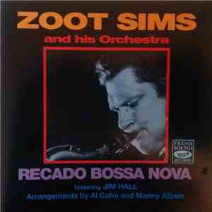Zoot Sims And His Orchestra Featuring Jim Hall Arrangements By Al Cohn And  ...