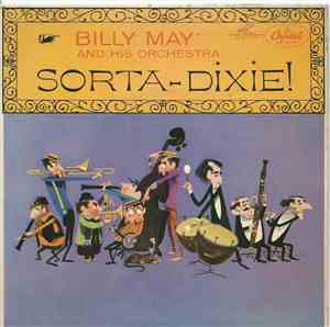 Billy May And His Orchestra - Sorta-Dixie! (No. 1)