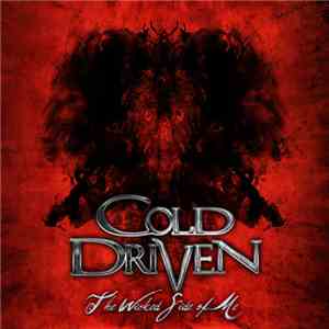 Cold Driven - The Wicked Side Of Me