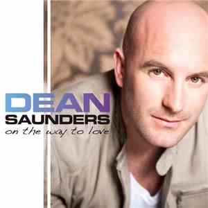 Dean Saunders  - On The Way To Love