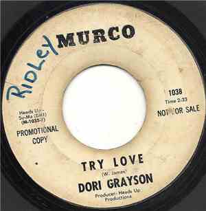 Dori Grayson - Try Love / Got Nobody To Love