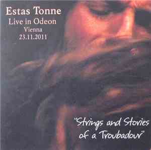 Estas Tonne - Strings And Stories Of A Troubadour - Live In Odeon Vienna 23 ...