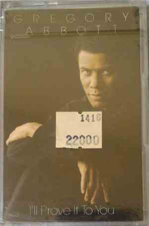 Gregory Abbott - I'll Prove It To You