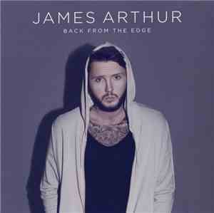 James Arthur  - Back From The Edge