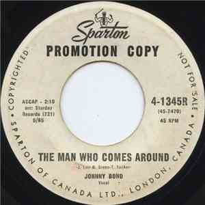 Johnny Bond - The Man Who Comes Around