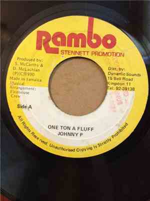 Johnny P - One Ton A Fluff
