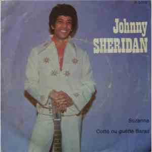 Johnny Sheridan - Suzanna / Cotté Ou Guetté Baraz