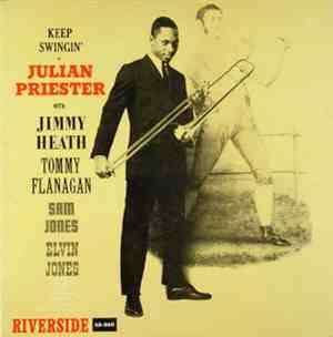 Julian Priester - Keep Swingin'