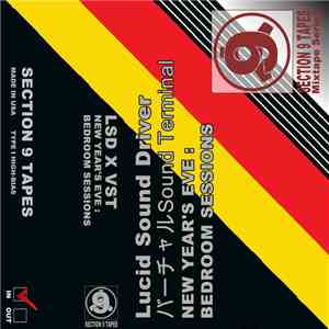Lucid Sound Driver X バーチャルSound Terminal - New Year's Eve Bedroom Sessions  ...