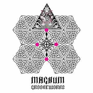 Magnum  - Grooveworks