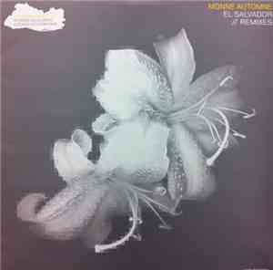 Monne Automne - El Salvador (Remixes)
