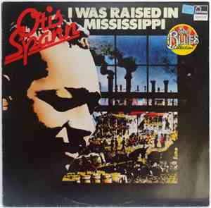 Otis Spann - I Was Raised In Mississippi