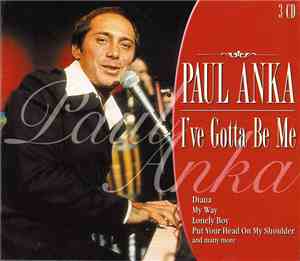 Paul Anka - I've Gotta Be Me