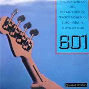 Phil Manzanera, Eno, Bill MacCormick, Francis Monkman, Simon Phillips, Lloy ...