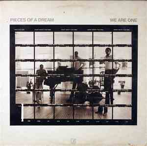 Pieces Of A Dream - We Are One