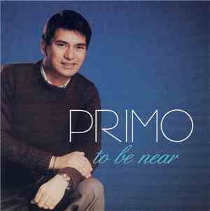 Primo Kim Villarruz - To Be Near