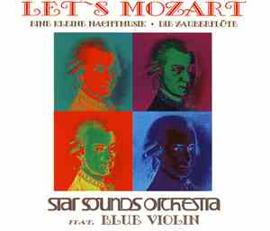 Star Sounds Orchestra Feat. Blue Violin - Let's Mozart