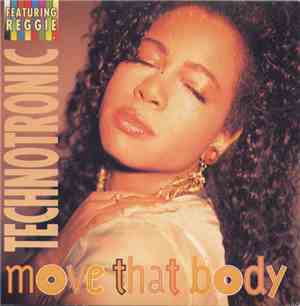 Technotronic Featuring Reggie - Move That Body